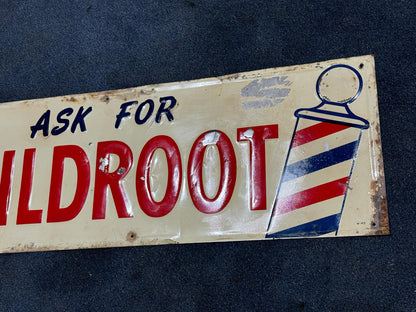 RARE 1949 WILDROOT METAL BARBER SIGN 28X10"